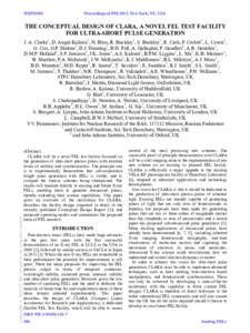 WEPSO04  Proceedings of FEL2013, New York, NY, USA THE CONCEPTUAL DESIGN OF CLARA, A NOVEL FEL TEST FACILITY FOR ULTRA-SHORT PULSE GENERATION