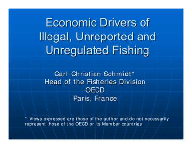 Microsoft PowerPoint - OECD - Carl-Christian Schmidt