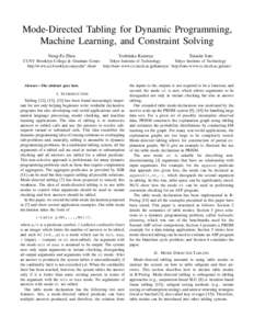 Mode-Directed Tabling for Dynamic Programming, Machine Learning, and Constraint Solving Neng-Fa Zhou Yoshitaka Kameya
