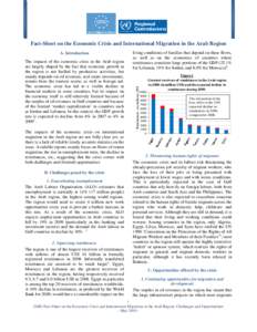 Fact-Sheet on the Economic Crisis and International Migration in the Arab Region  B. Challenges posed by the crisis 1. Exacerbating unemployment The Arab Labour Organization (ALO) estimates that unemployment is currently