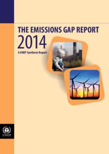 THE EMISSIONS GAP REPORTA UNEP Synthesis Report