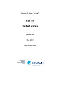 Ocean & Sea Ice SAF  Sea Ice Product Manual  Version 3.8
