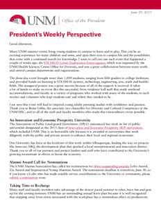 June 29, 2015  Office of the President President’s Weekly Perspective Good afternoon.