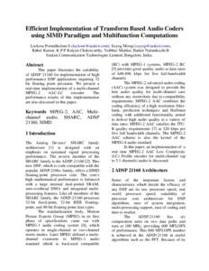 Efficient Implementation of Transform Based Audio Coders using SIMD Paradigm and Multifunction Computations Luckose Poondikulam S (), Suyog Moogi (), Rahul Kumar, K P P Kalyan Chakravart