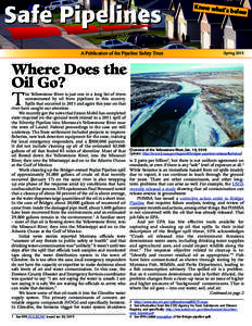 Safe Pipelines A Publication of the Pipeline Safety Trust Know wha  t’s below