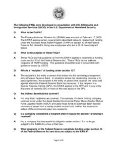 The following FAQs were developed in consultation with U.S. Citizenship and Immigration Services (USCIS) in the U.S. Department of Homeland Security. Q: What is the EAWA?