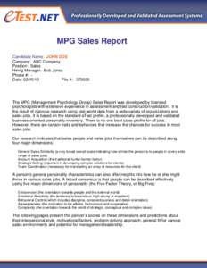 MPG Sales Report Candidate Name: JOHN DOE Company: ABC Company Position: Sales Hiring Manager: Bob Jones Phone #: Date: 