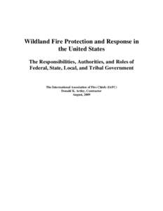 Wildland fire suppression / Firefighting / Forestry / Firefighting in the United States / Occupational safety and health / Fire suppression / Wildfire suppression / Wildfires / United States Forest Service / California Department of Forestry and Fire Protection / Quadrennial Fire Review / Draft:Office of Wildland Fire