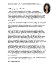 North Dakota Music Teachers Association  Newsletter, August 2012 Beth Gigante Klingenstein, President