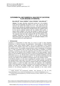 EPJ Web of Conferences , 010 (2012) DOI: epjconf © Owned by the authors, published by EDP Sciences, 2012 EXPERIMENTAL AND NUMERICAL ANALYSIS OF CAVITATING FLOW AROUND A HYDROFOIL