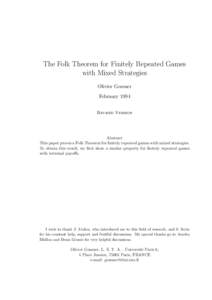 The Folk Theorem for Finitely Repeated Games with Mixed Strategies Olivier Gossner FebruaryRevised Version