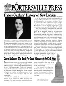 the  PORTERSVILLE PRESS www.mystichistory.org • vol. xxxv, issue ii • octoberFrances Caulkins’ History of New London