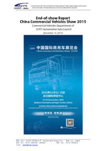China Council for the Promotion of International Trade, Automotive Sub-Council China Chamber of International Commerce Automotive Chamber End-of-show Report China Commercial Vehicles Show 2015 Commercial Vehicles Departm