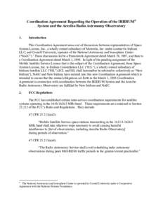 Coordination Agreement Regarding the Operation of the IRIDIUM System and the Arecibo Radio Astronomy Observatory 1. Introduction