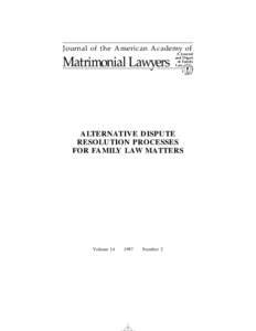 Journal of the American Academy of  Matrimonial Lawyers A Journal and Digest