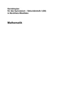 Kernlehrplan für das Gymnasium – Sekundarstufe I (G8) in Nordrhein-Westfalen Mathematik