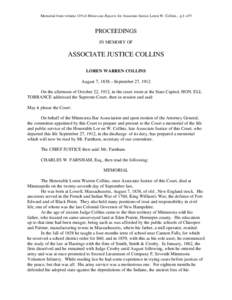 Memorial from volume 119 of Minnesota Reports for Associate Justice Loren W. Collins…p.1 of 9  PROCEEDINGS IN MEMORY OF  ASSOCIATE JUSTICE COLLINS