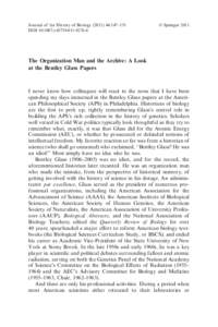 Journal of the History of Biology:147–151 DOIs10739 Ó SpringerThe Organization Man and the Archive: A Look