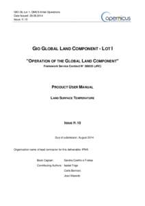 GIO-GL Lot 1, GMES Initial Operations Date Issued: Issue: I1.10 GIO GLOBAL LAND COMPONENT - LOT I ”OPERATION OF THE GLOBAL LAND COMPONENT”