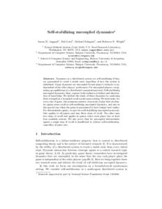 Self-stabilizing uncoupled dynamics? Aaron D. Jaggard1 , Neil Lutz2 , Michael Schapira3 , and Rebecca N. Wright4 1 2