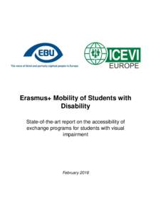 Erasmus+ Mobility of Students with Disability State-of-the-art report on the accessibility of exchange programs for students with visual impairment