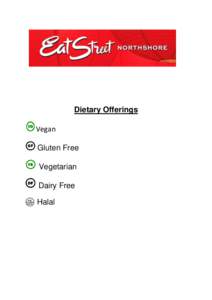 Dietary Offerings Vegan Gluten Free Vegetarian Dairy Free Halal