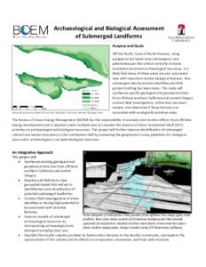 Archaeological and Biological Assessment of Submerged Landforms Purpose and Goals Reconstruction of shorelines of the Northern Channel Islands through time.