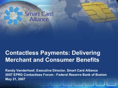 Contactless Payments: Delivering Merchant and Consumer Benefits
