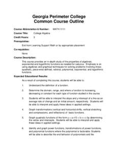 Georgia Perimeter College Common Course Outline Course Abbreviation & Number: Course Title:  College Algebra