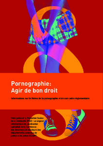Pornographie: Pornografie: Alles,dewas Agir bonRecht droit ist