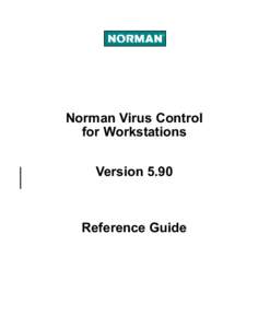 Norman Virus Control for Workstations Version 5.90 Reference Guide
