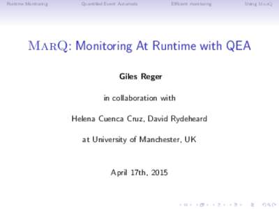 Runtime Monitoring  Quantified Event Automata Efficient monitoring