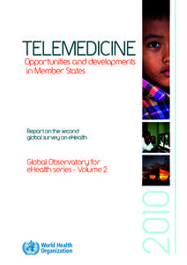 TELEMEDICINE  Opportunities and developments in Member States  Report on the second 