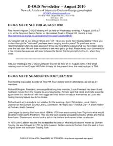 D-OGS Newsletter – August 2010 News & Articles of Interest to Durham-Orange genealogists  PO Box 4703, Chapel Hill, NCdues – $20 Richard Ellington - President