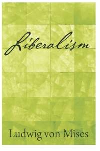 Liberalism In The Classical Tradition ii  Liberalism