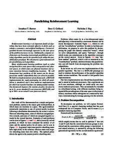 Parallelizing Reinforcement Learning Jonathan T. Barron Dave S. Golland  Nicholas J. Hay