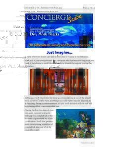 Concierge Scuba Information Package  Page 1 of 13 Just Imagine... • It starts when you board a jet and ﬂy ﬁrst class to Nassau in the Bahamas.