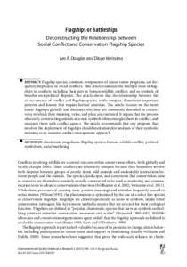 Flagships or Battleships Deconstructing the Relationship between Social Conflict and Conservation Flagship Species Leo R. Douglas and Diogo Veríssimo  䡲