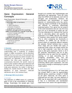 Nuclear Receptor Resource White Paper Gene Expression: General Concepts J.P. Vanden Heuvel, INDIGO Biosciences Inc., State College PA  Gene Expression: