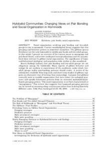 YEARBOOK OF PHYSICAL ANTHROPOLOGY 43:33– Hylobatid Communities: Changing Views on Pair Bonding and Social Organization in Hominoids AGUSTIN FUENTES* Department of Anthropology and Primate Behavior