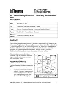 STAFF REPORT ACTION REQUIRED St. Lawrence Neighbourhood Community Improvement Plan Final Report Date: