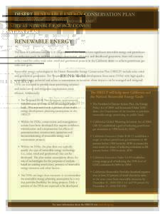 DESERT RENEWABLE ENERGY CONSERVATION PLAN PROPOSED LAND USE PLAN AMENDMENT AND FINAL ENVIRONMENTAL IMPACT STATEMENT RENEWABLE ENERGY The State of California and the U.S. Department of the Interior have significant renewa
