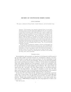 REVIEW OF CRYPTONOTE WHITE PAPER SURAE NOETHER This paper is dedicated to Emmy Noether, Satoshi Nakamoto, and the Bourbaki Group. Abstract. This document is not intended as financial advice; it is one mathematician’s t