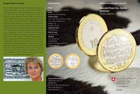 Design: Réhane Favereau  Characteristics Official commemorative coin 2015