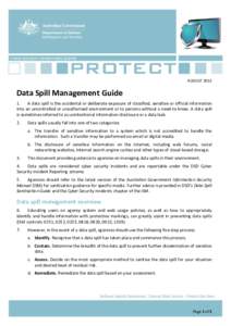CYBER SECURITY OPERATIONS CENTRE  AUGUST 2012 Data Spill Management Guide 1.