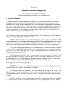 Bylaws for  Rainbow Bookstore Cooperative adopted by the membership December 2001 amended by membership December 2005; DecemberStructure and Mission