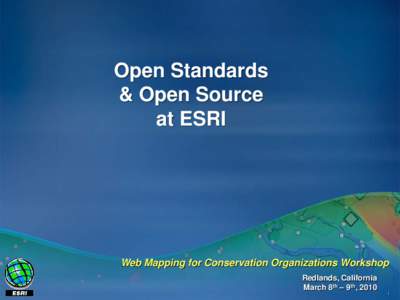 Open Standards & Open Source at ESRI