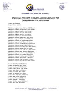 CALIFORNIA AMERICAN RECOVERY AND REINVESTMENT ACT (ARRA) APPLICATION SUPPORTERS Senator Barbara Boxer Senator Dianne Feinstein Member of Congress Howard Berman, 28th District Member of Congress Dennis Cardoza, 18th Distr