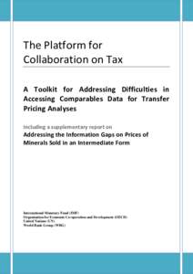 Addressing Difficulties in Accessing Comparables Data for Transfer Pricing Analyses