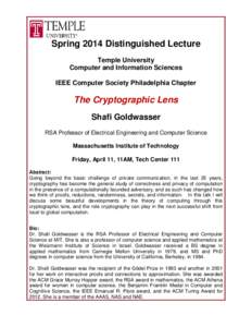 Spring 2014 Distinguished Lecture Temple University Computer and Information Sciences IEEE Computer Society Philadelphia Chapter  The Cryptographic Lens